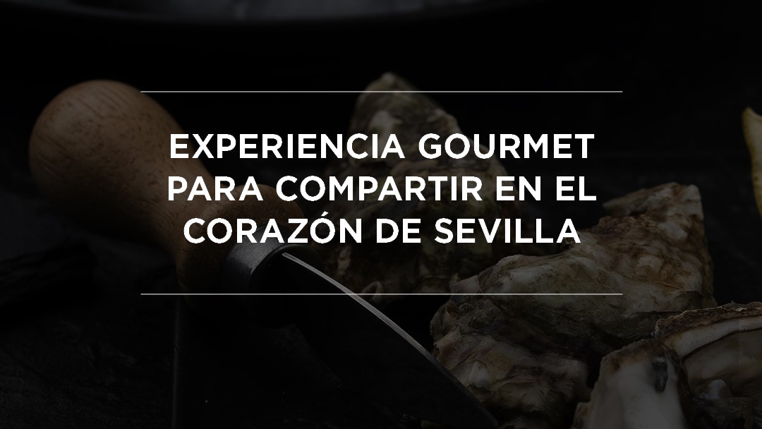 Experiencia Gourmet para compartir